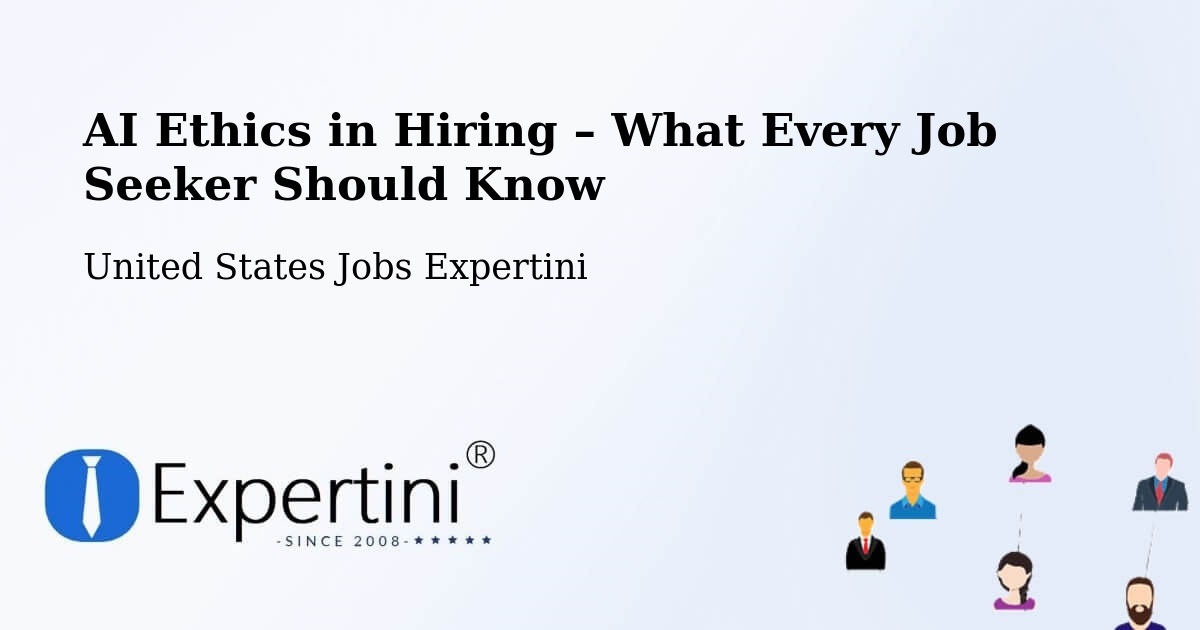 AI Ethics in Recruitment & Hiring – Seal Beach - Seal Beach, United States Jobs Expertini